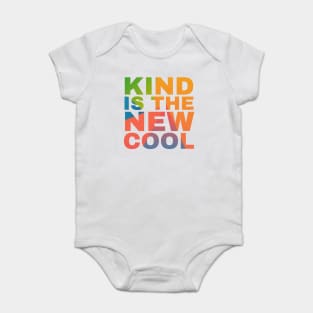 Kind is the New Cool Baby Bodysuit
